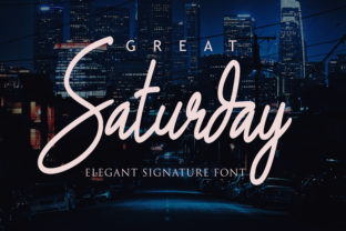 Great Saturday: A Polished Script Font for Small Business Branding