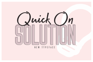 Quick on Solution: A Friendly Font Duo for Small Business Branding